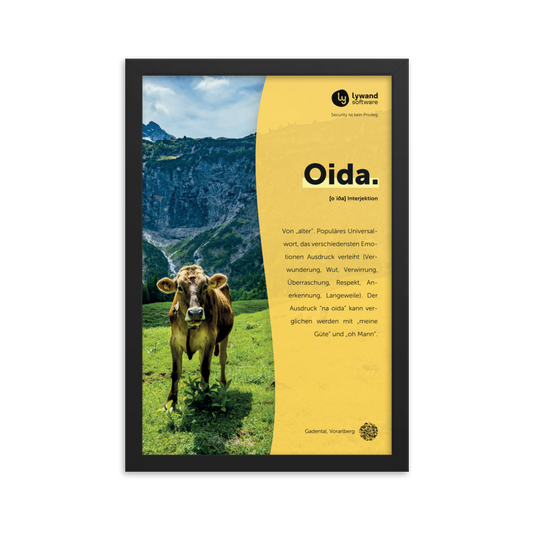 Gerahmtes Poster "Oida"