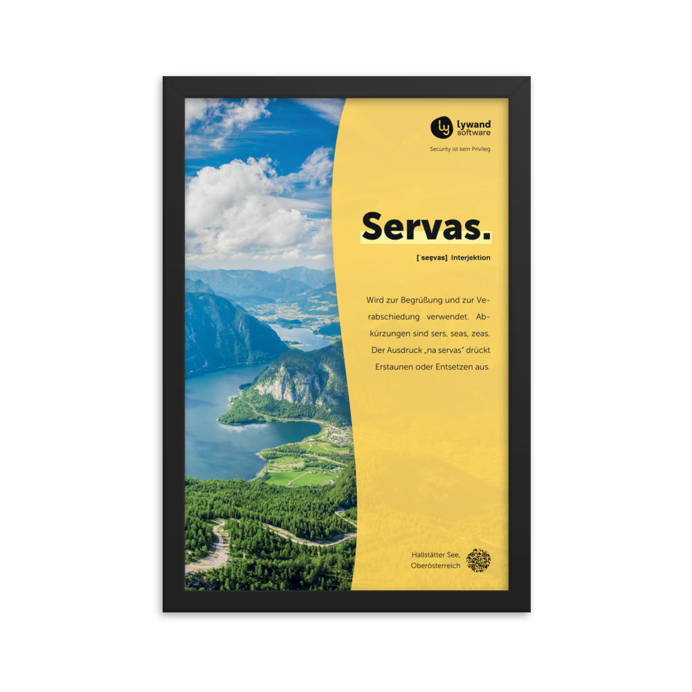 Gerahmtes Poster "Servas"